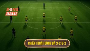 Chiến thuật bóng đá 3-2-3-2