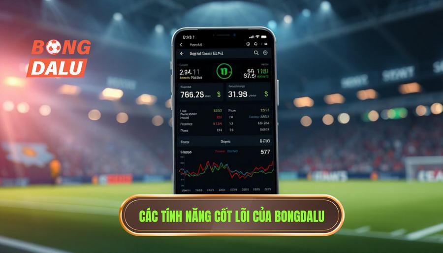 2. Phân tích các tính năng cốt lõi: Bongdalu có phù hợp với người yêu bóng đá không? 2. Phân tích các tính năng cốt lõi: Bongdalu có phù hợp với người yêu bóng đá không?